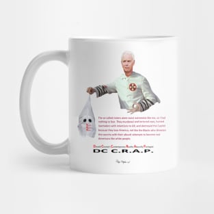 Sen. Ron Johnson - The Bigot's Hero, The Patriot's Zero Mug